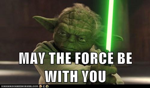 may-the-force-be-with-you.jpg